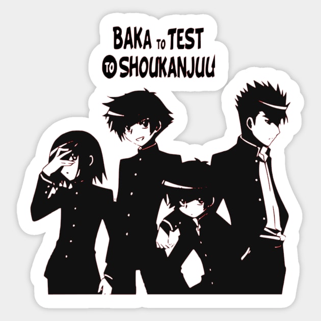 Baka an Test Sticker by OtakuPapercraft